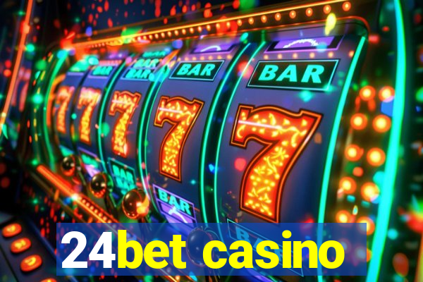 24bet casino